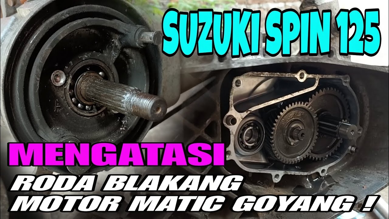 PENYEBAB RODA BLAKANG SUZUKI SPIN GOYANG / OBLAK