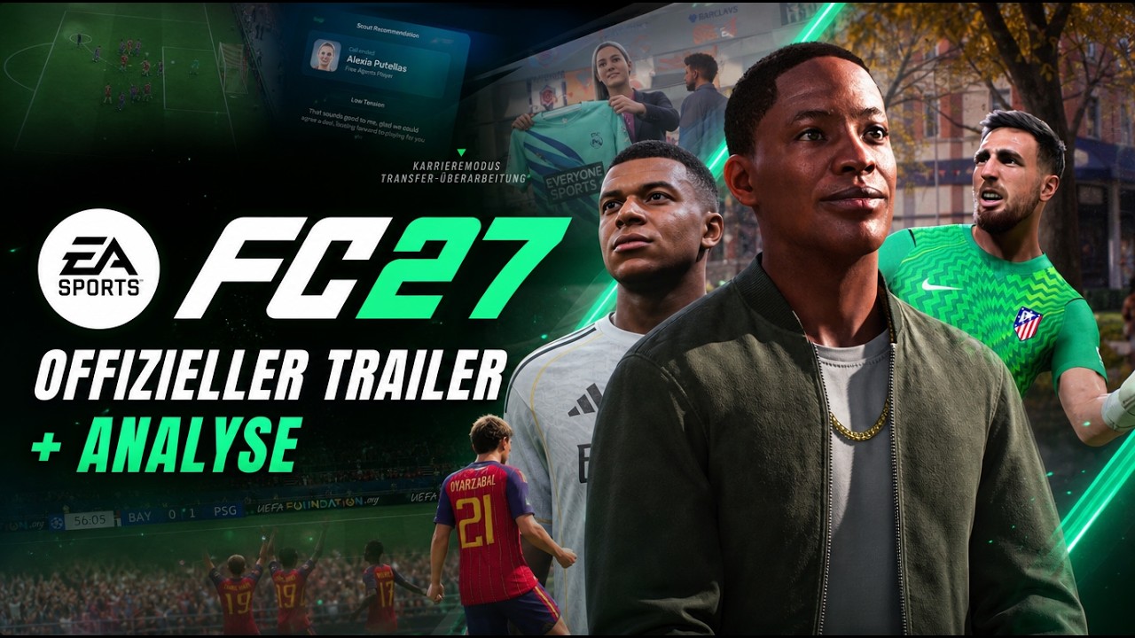 FC27 • Offizieller deutscher Trailer + Analyse mit Gameplay, Karriere & The Grounds  💥