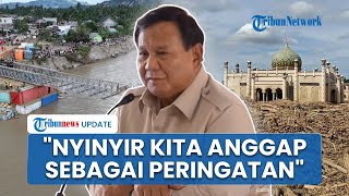Download Lagu Prabowo Tanggapi Komentar Nyinyir Penanganan Bencana Sumatera: Kita Anggap sebagai Peringatan MP3