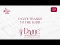 O Give Thanks To The Lord Song Lyrics | I19| With Joyful Lips Hymns | Divine Hymns