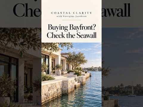 Buying a Bayfront Home: Why I Recommend a Seawall Inspection — Georgina Jacobson