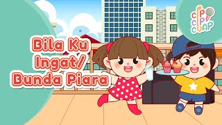 Bila Kuingat/ Bunda Piara | Lagu Anak Indonesia