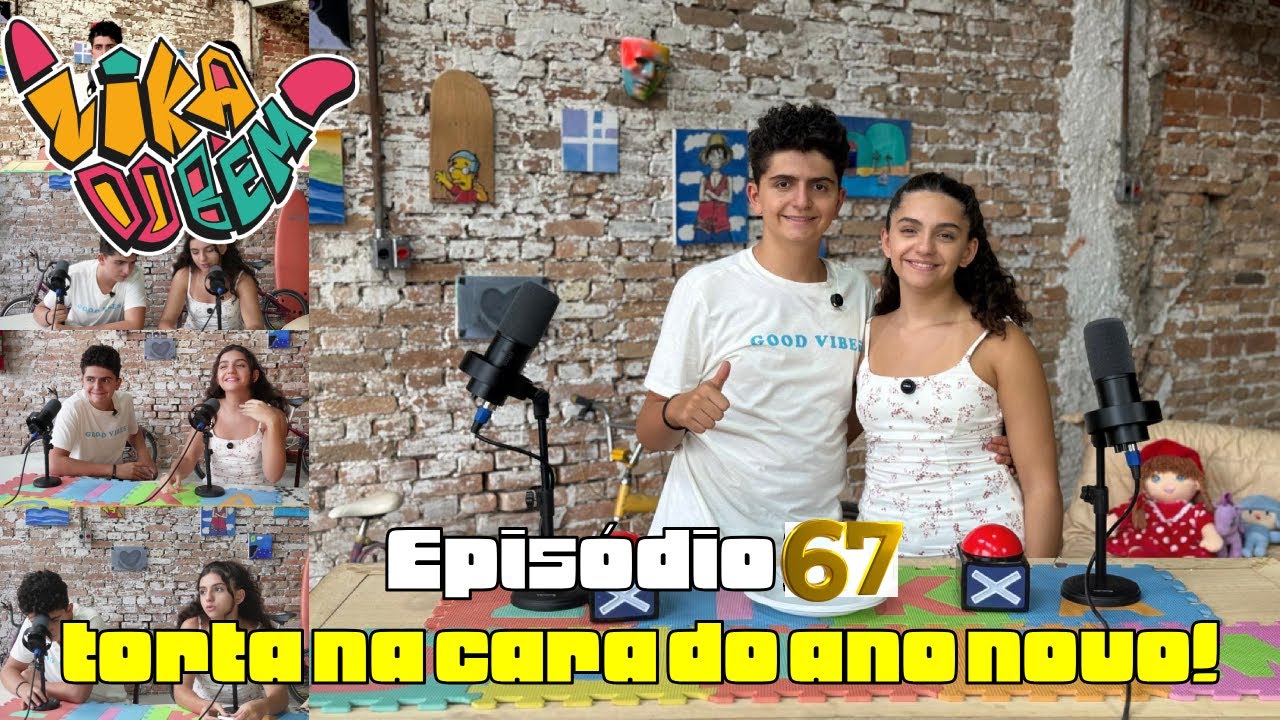 EP 67° Réveillon ao Redor do Mundo🌍 | O Que Aprendemos com Chanttily  | Zika do Bem