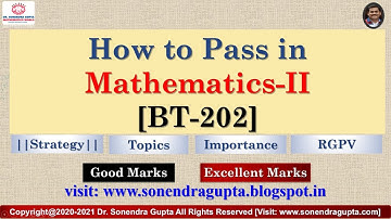 || How to Pass in Mathematics-2 II Dr Sonendra Gupta || RGPV