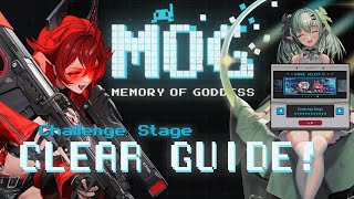 Guide to Clear The Challenge Stage of NIKKE Minigame : MOG (Memory Of Goddess)