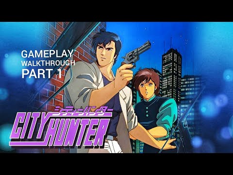 CITY HUNTER Remastered Walkthrough Part 1 – Nostalgic Action Reloaded ...