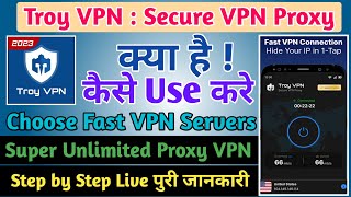 Troy VPN Secure Proxy App kaise use kare || How to use Troy VPN Secure VPN Proxy App || Proxy App screenshot 2
