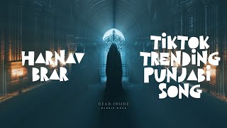 DEAD INSIDE- Harnav Brar ( Official Audio )