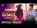 Couple Goals Trailer | New Season | Aakash Gupta | WATCH FREE only on Amazon miniTV
