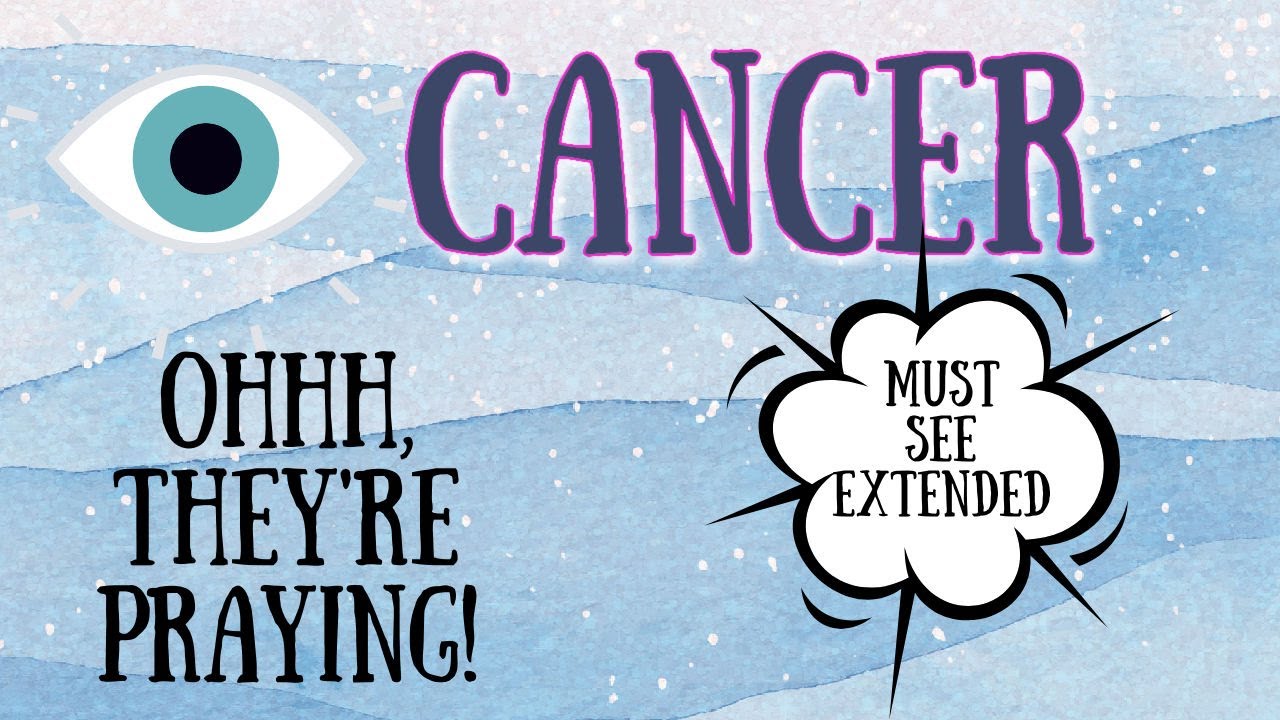 CANCER! THEY ARE A MESS! wanting YOU! Praying for YOU!! They're coming! Love Tarot