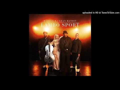 Darell Ft. Clean Bandit - Lambo Sport