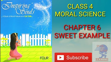 Class 4 | M.Sci. | Ch-6. SWEET EXAMPLE