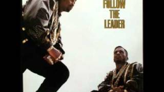 Eric B &amp; Rakim - Follow The Leader (SINGLE EDIT)