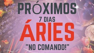 ♈️ÁRIES• PRÓXIMOS 7 DIAS🪷 "NO COMANDO!"