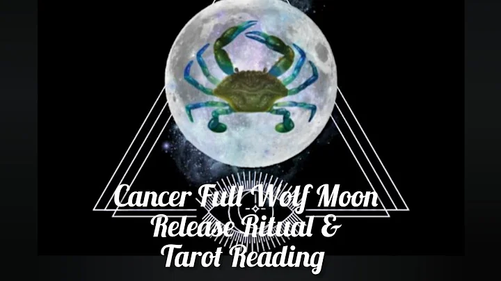 LIVE! Cancer Full Wolf Moon Release Ritual & Tarot...