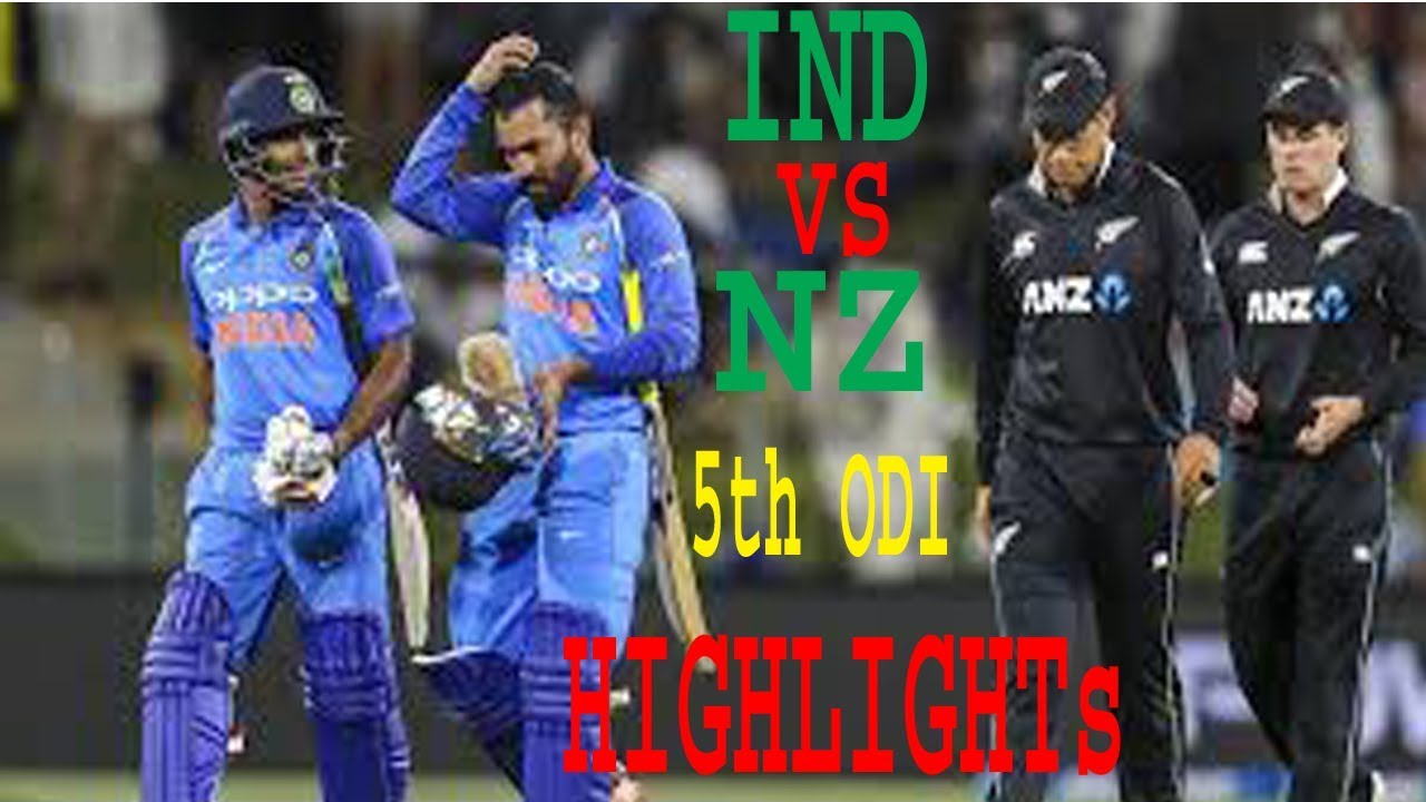 India vs New Zealand 5th ODI 2019/HIGHLIGHTS 2019/World Crickets - YouTube