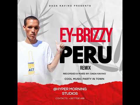Ey Brizzy Peru