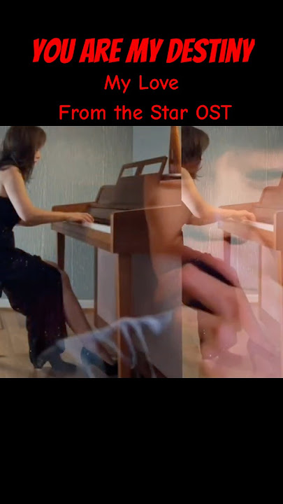 You are My Destiny - (My Love From the Star Ost) #shorts