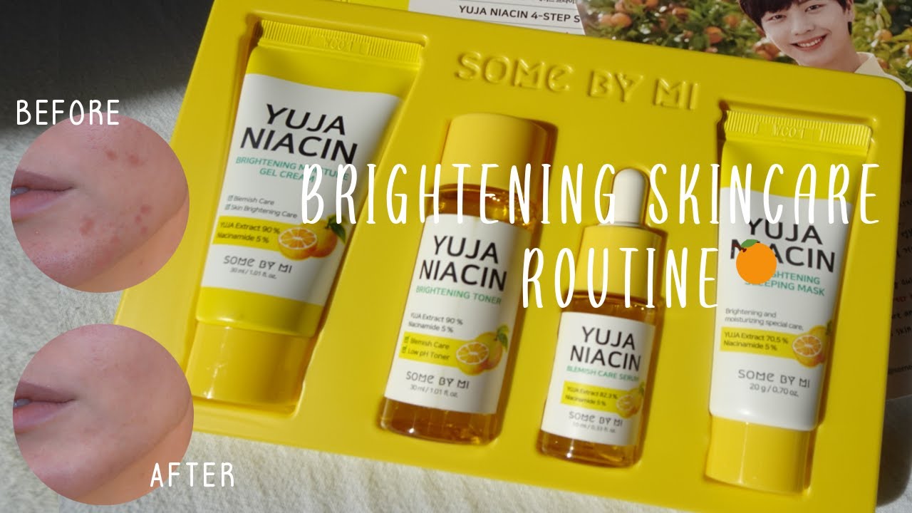 BRIGHTENING SKINCARE ROUTINE ft YUJA NIACIN by SOMEBYMI 🍊  how I got rid of acne hyperpigmentation