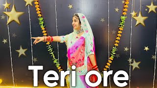  Teri Ore Dance Choreography New Rajasthani Dance 