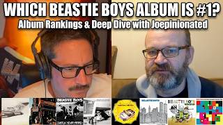 Beastie Boys Deep Dive: Album Rankings & Song Selection with Joepinionated