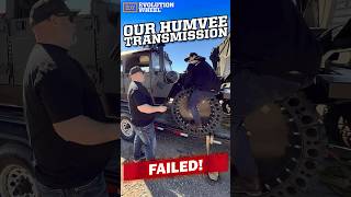 Our Humvee Transmission Failed!