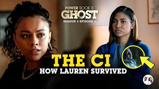 Power book II ghost: season 3 E01 How Lauran Survived and the CI