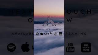 Heavens Touch By Mdvadim Out Now