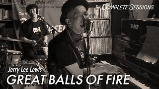 Great Balls of Fire/Jerry Lee Lewis(from FIRE SESSION/COMPLETE SESSIONS)