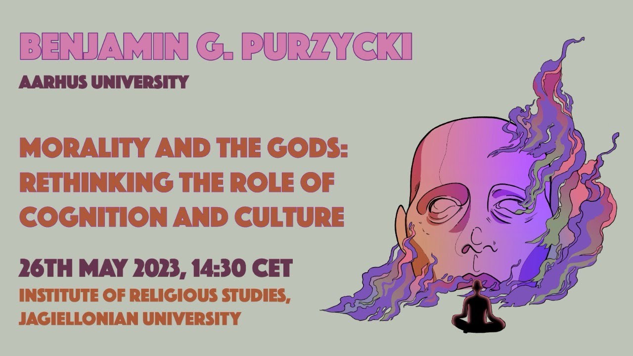 Benjamin G. Purzycki: Morality and the gods: Rethinking the role of cognition and culture