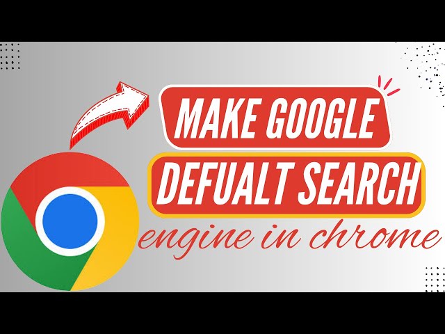 How to Make Google Your Main Search Engine on Chrome Browser - Here's How You Can Do It // 2026