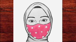 Kolay Maskeli Tesettürlü Kız Çizimi - How to draw a girl with hijab - Kolay Karakalem Çizimleri 2022
