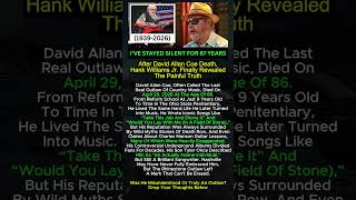 Hank Williams Jr. Reveals The Dark Past Of David Allan Coe After His Death