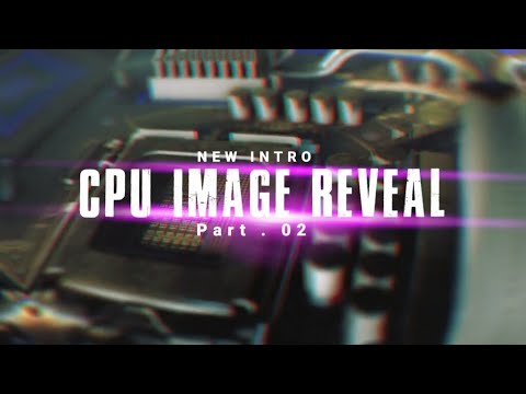 New intro CPU Image Reveal Part.2 With Kinemaster Pro || Free Template ...