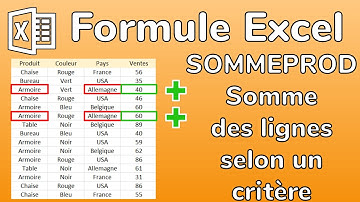 Excel - Formule SOMMEPROD matricielle - Comment sommer les lignes qui vérifient un critère