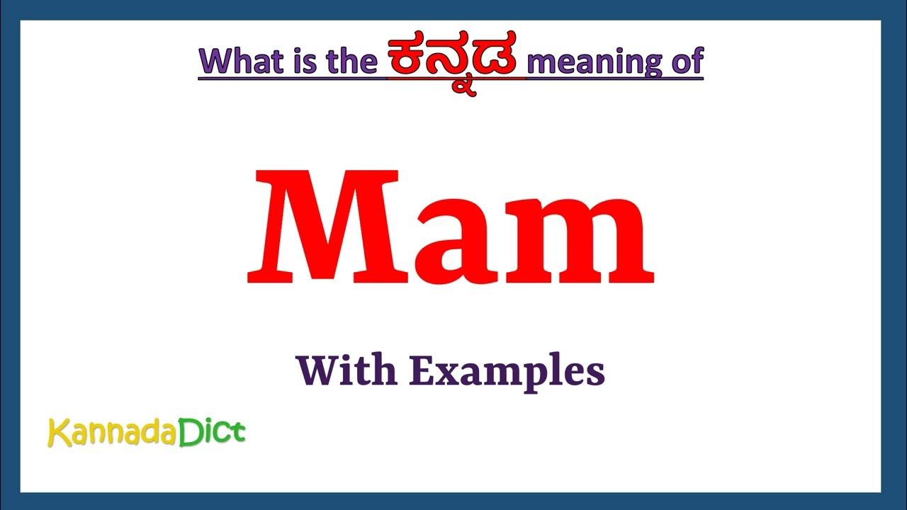 mam-meaning-in-kannada-mam-in-kannada-mam-in-kannada-dictionary