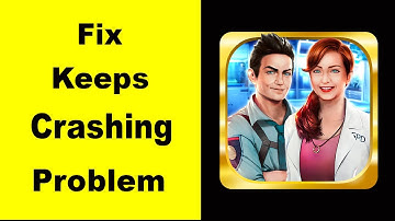 Fix Criminal Case App Keeps Crashing | Fix Criminal Case Keeps Freezing | Fix Criminal Case Freezed