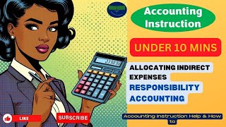 Famous Allocating Indirect Expenses Responsibility Accounting Net Worth