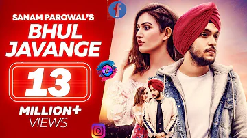Hauli Hauli Bhul Javange ||Sanam Parowal ( Official Video )||Tru Makers - Latest Punjabi Songs 2020#
