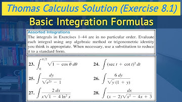 Thomas calculus chapter 8 exercise 8.1 Q23 to Q28 | Integration Techniques || Lec 6