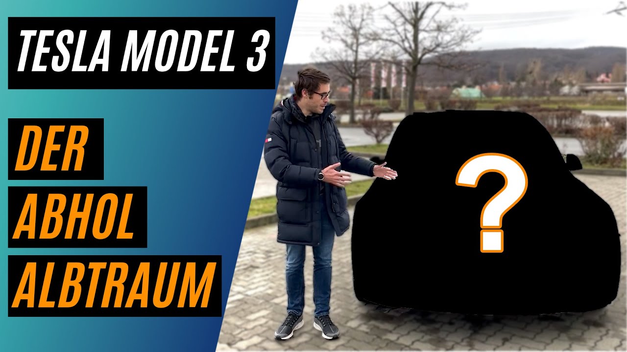 Tesla Model 3 Abholung: Warum ich mit einem Model Y nach Hause fuhr? 