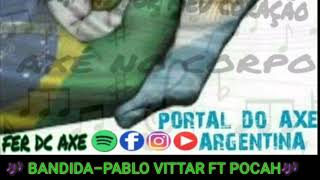 BANDIDA-PABLO VITTAR FT POCAH