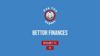 Ask the Expert - Bettor Finances