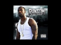 Ransom - You Know What We About [Official Audio]