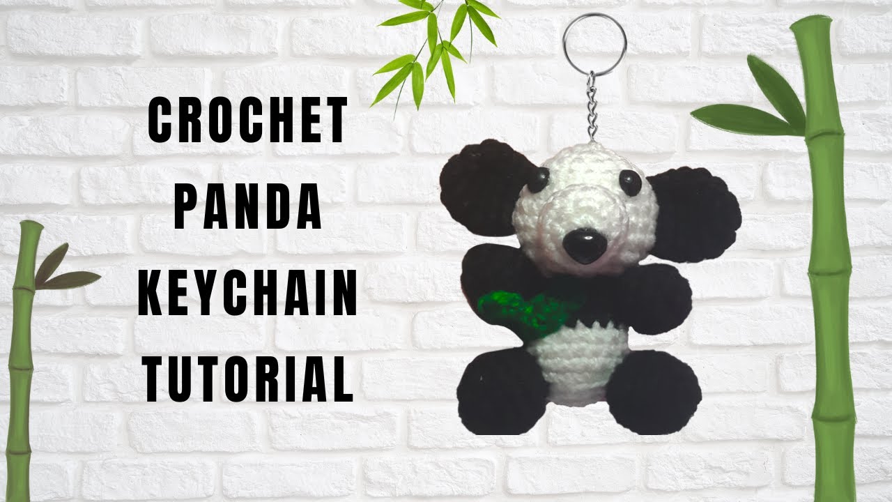Crochet Panda Keychain Tutorial YouTube