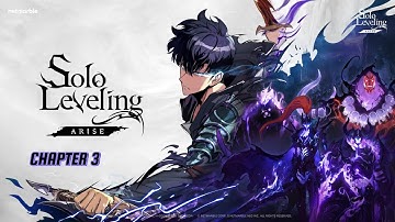 Solo Leveling:Arise Gameplay Walkthrough CHATPER 3 (Android)