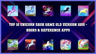 Top 10 Unicorn Dash Game Old Version 2015 Android Apps screenshot 1