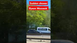 Sudden Shower Byeon Wooseok kpop viralshort  love song trending
