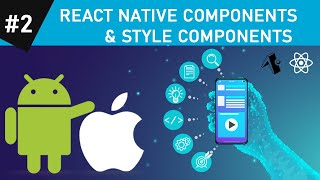 React Native  Mobile App Development  Tutorial  | #02 Style Components | Expo | TFT | தமிழ்