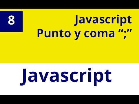 Capítulo 8 JS - Punto y coma